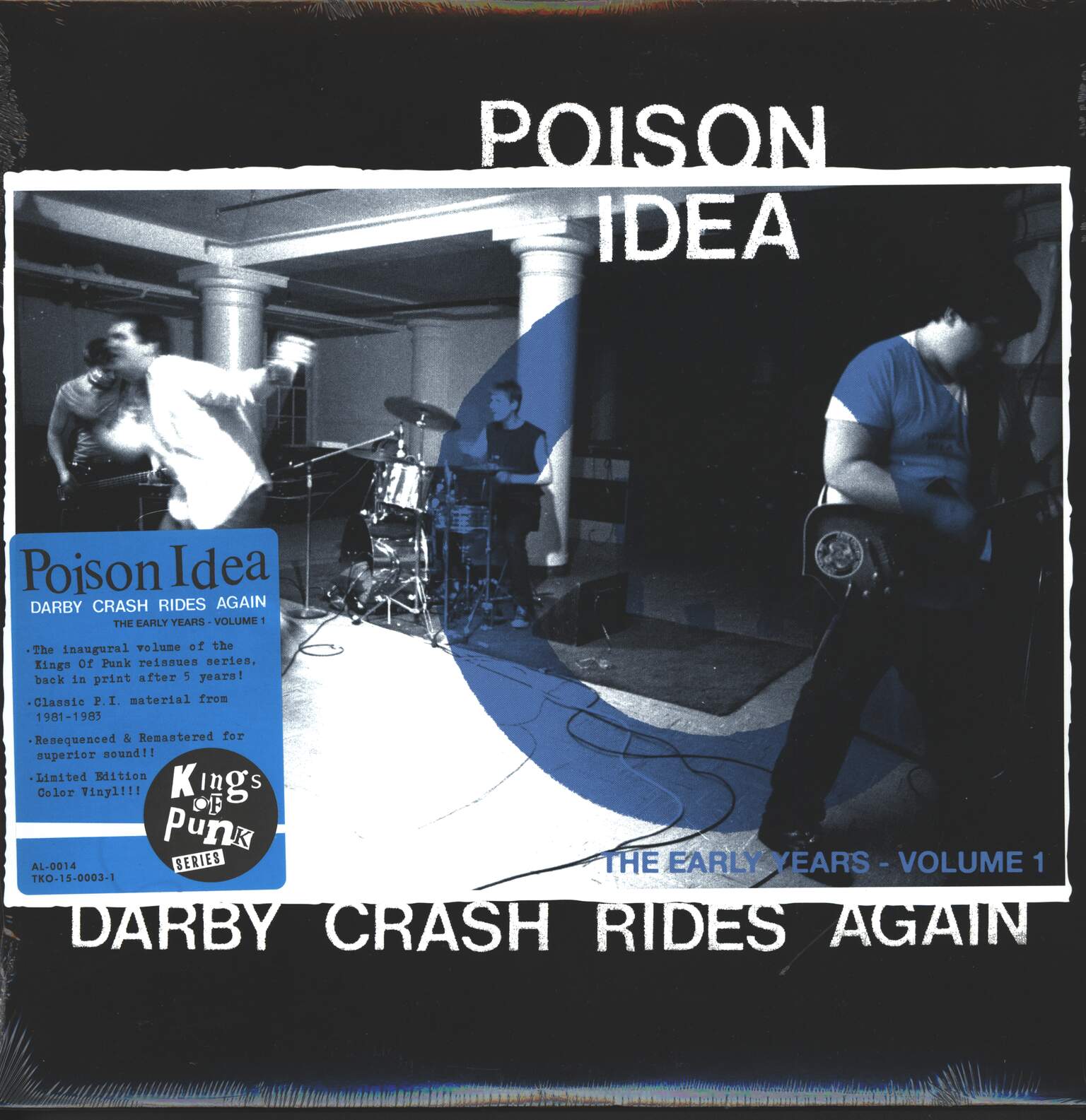 Poison Idea: Darby Crash Rides Again: The Early Years, Volume 1