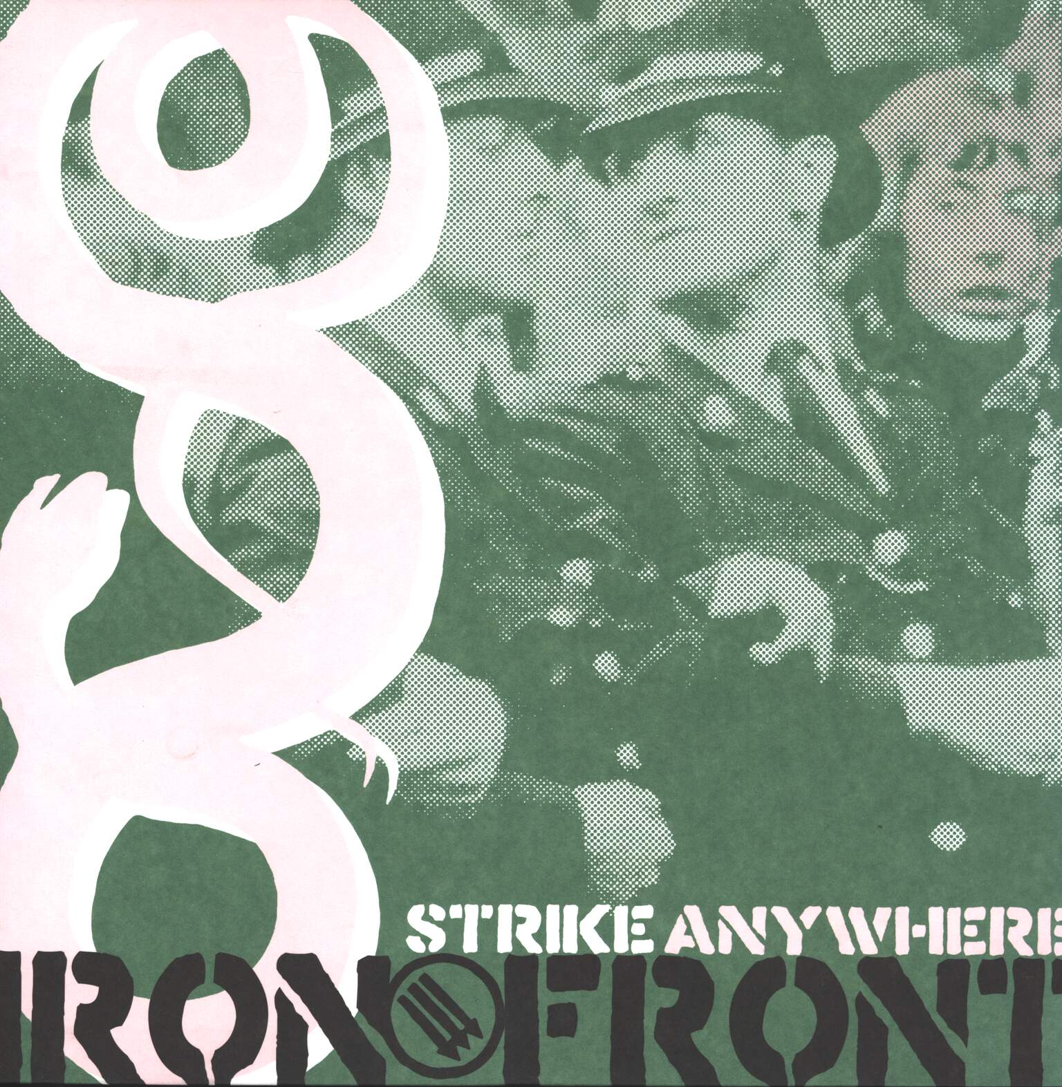 Strike Anywhere: Iron Front