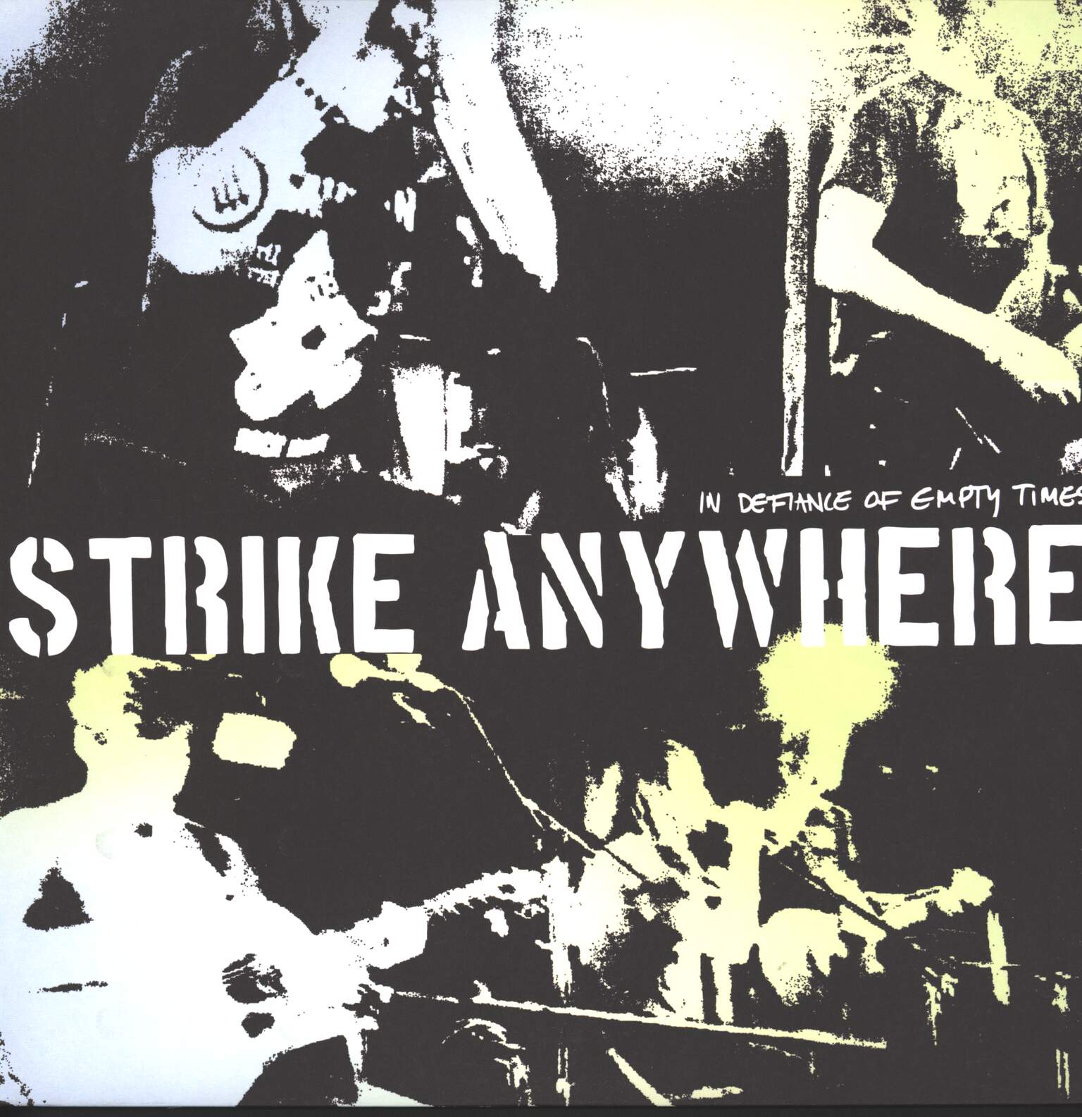 Strike Anywhere: In Defiance Of Empty Times
