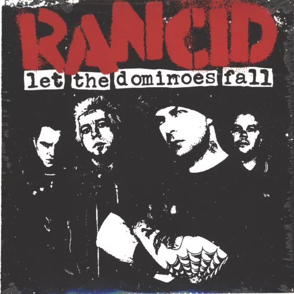 Rancid: Let The Dominoes Fall