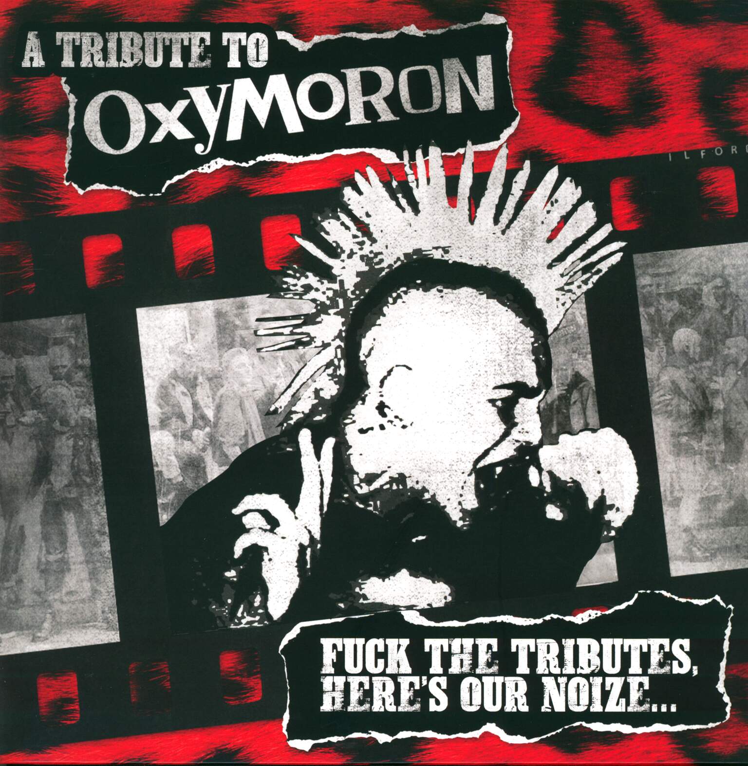 Various: A Tribute To Oxymoron - Fuck The Tributes, Here's Our Noize...