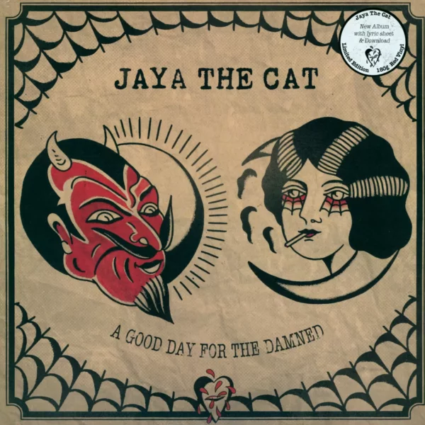 Jaya The Cat: A Good Day For The Damned