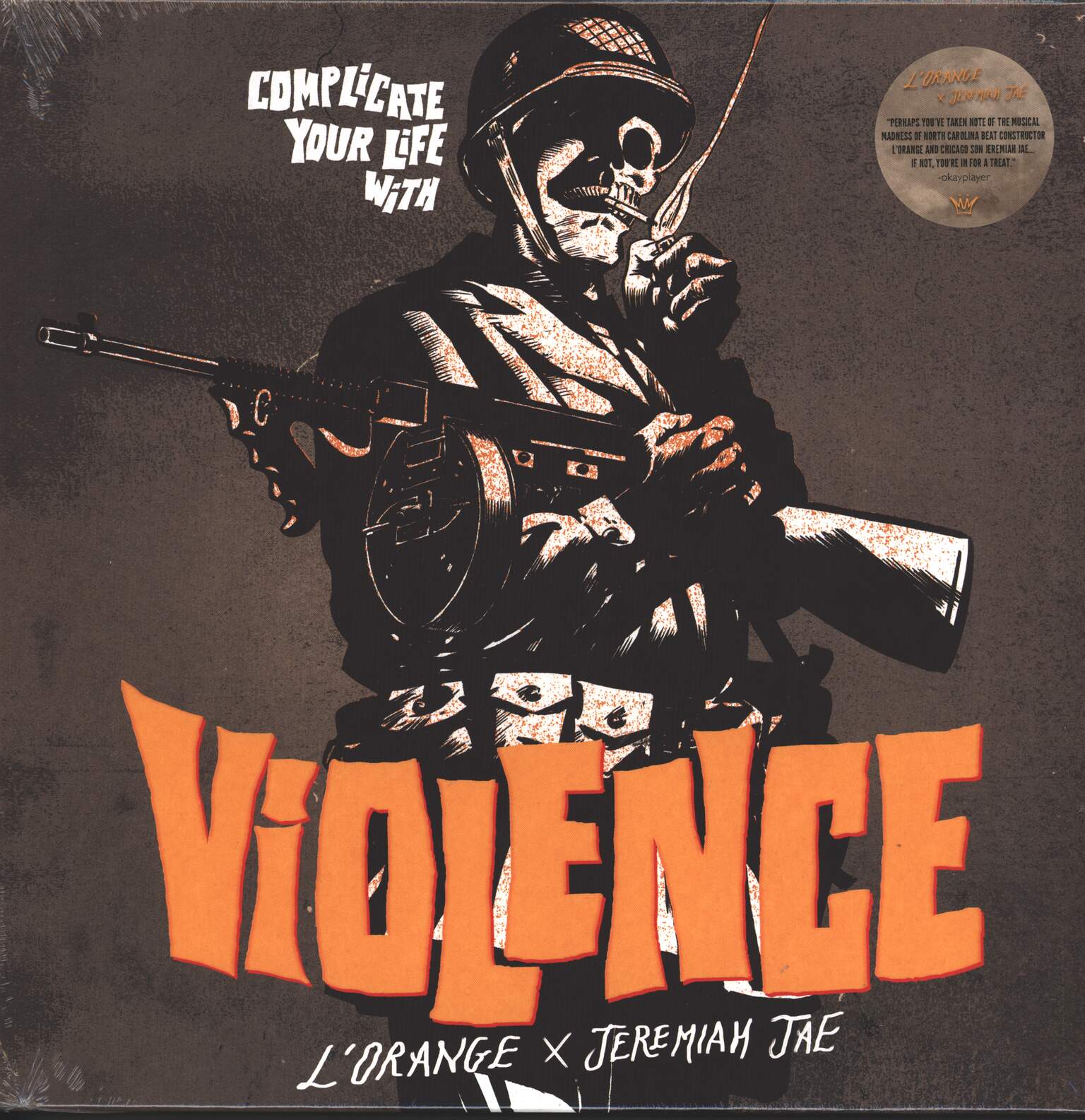 L'Orange / Jeremiah Jae: Complicate Your Life With Violence