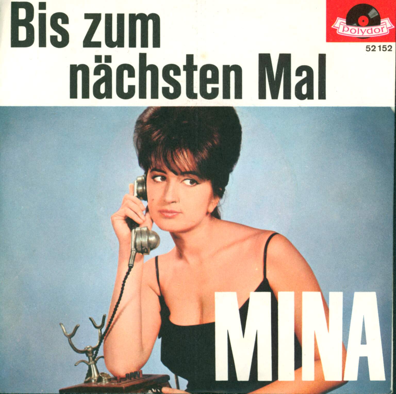 Mina: Bis Zum Nächsten Mal