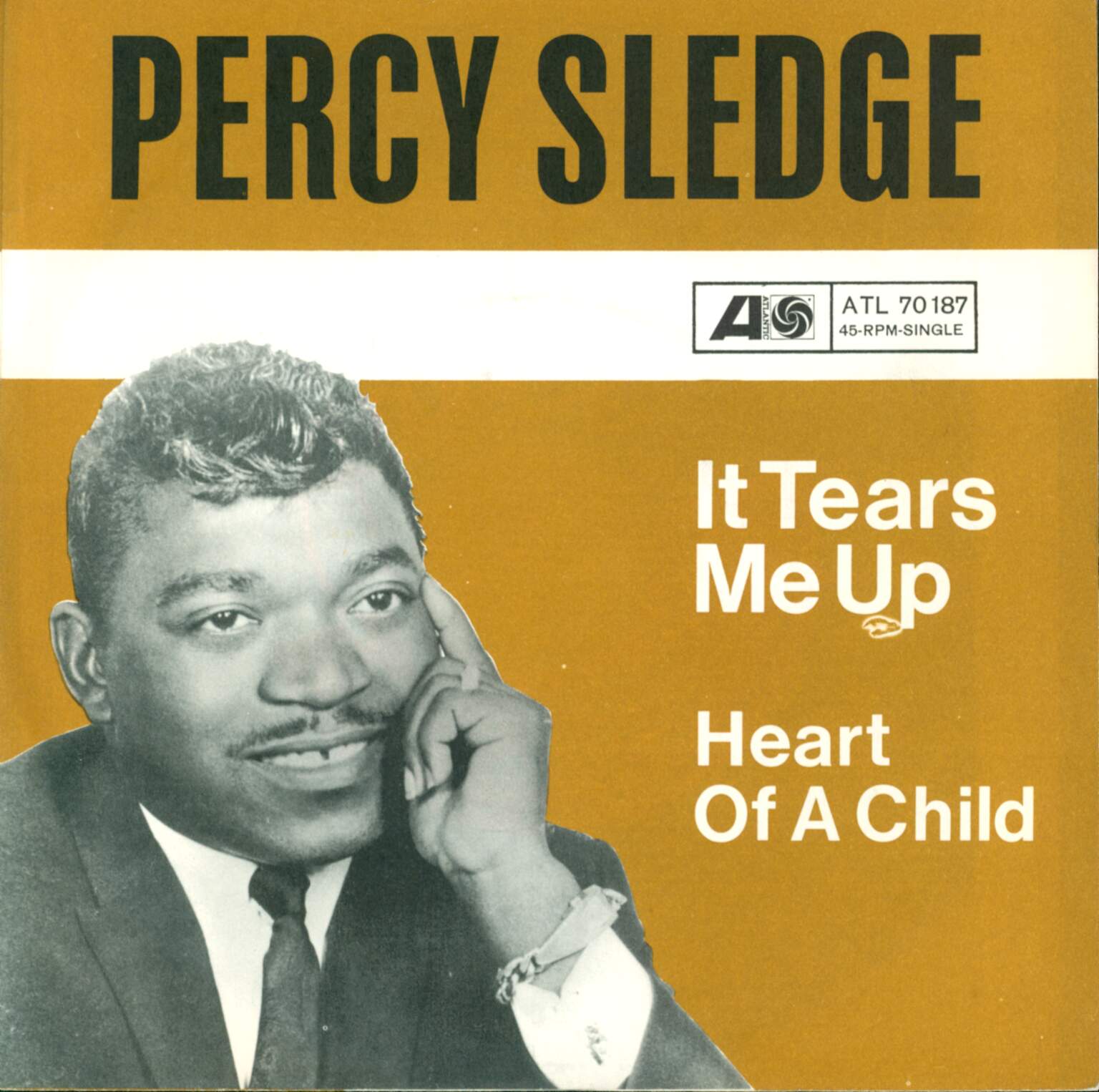 Percy Sledge: It Tears Me Up / Heart Of A Child