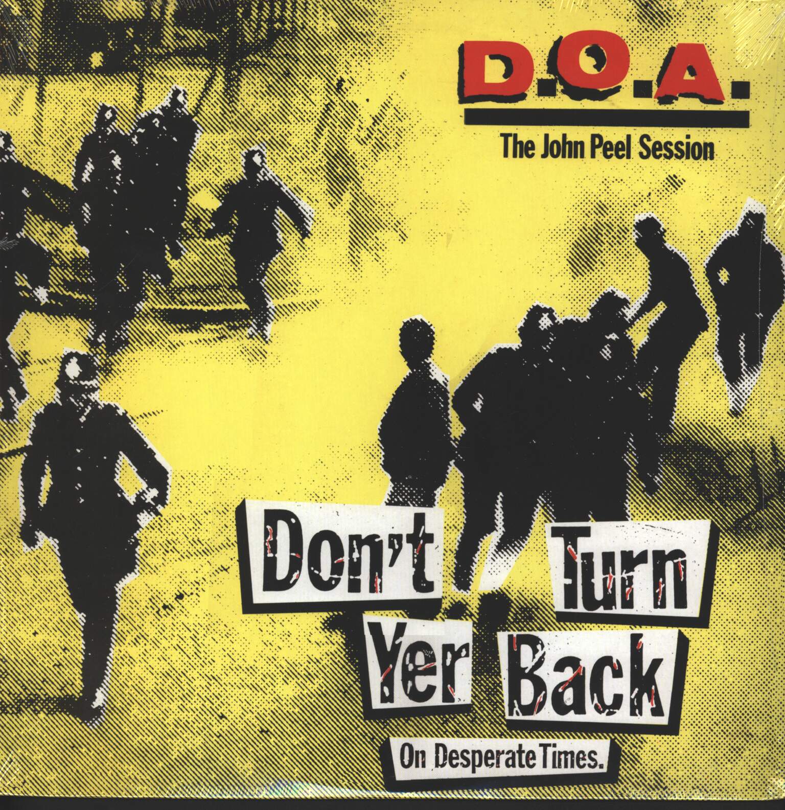 D.O.A.: Don't Turn Your Back - John Peel Session