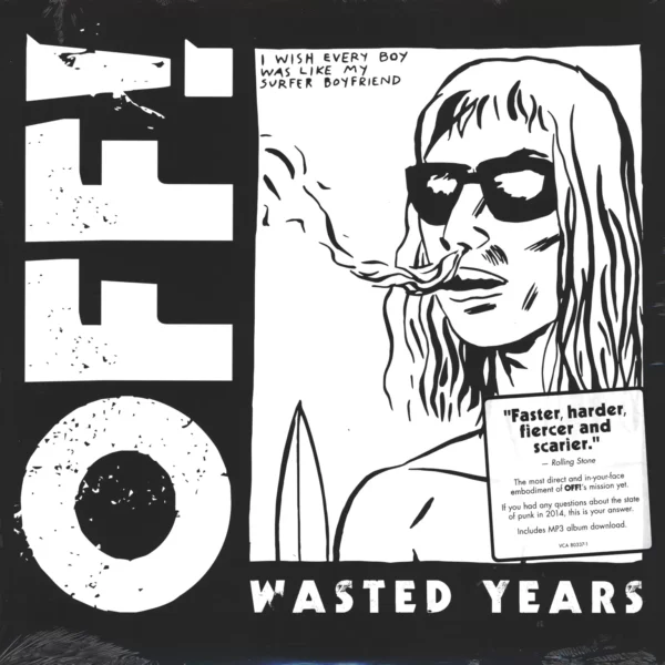 Off!: Wasted Years