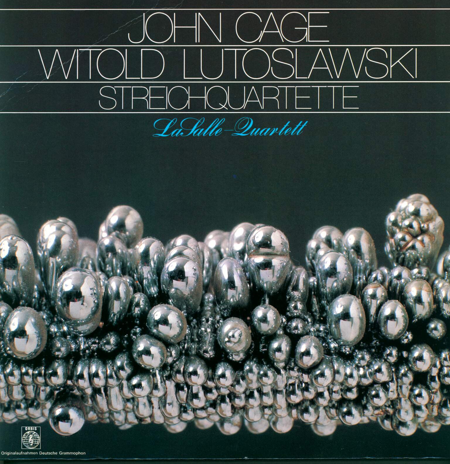 John Cage / Witold Lutoslawski / Lasalle Quartet: Streichquartette