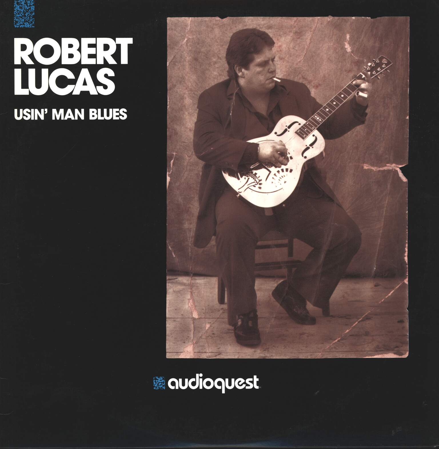 Robert Lucas: Usin' Man Blues