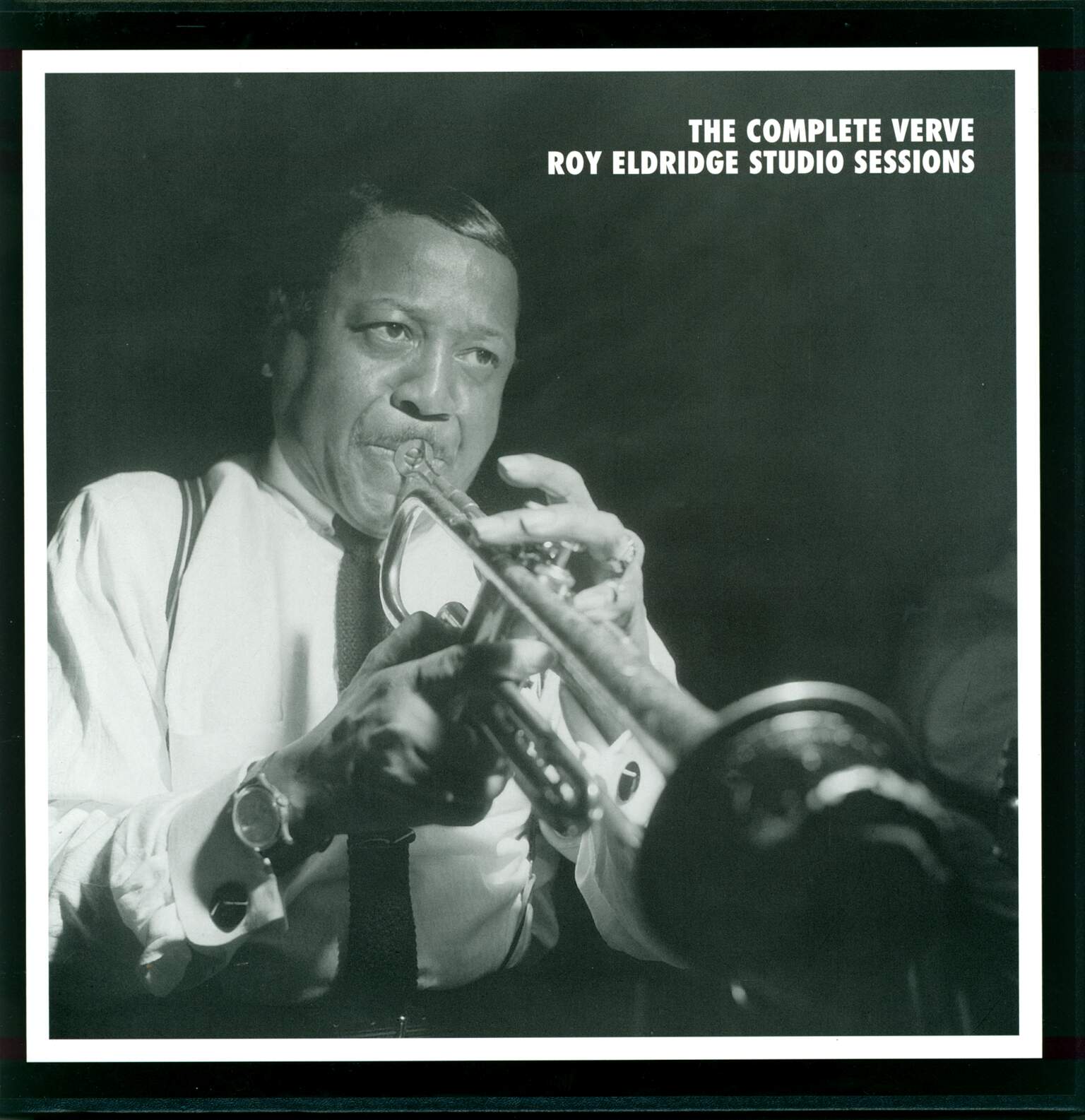 Roy Eldridge: The Complete Verve Roy Eldridge Studio Sessions