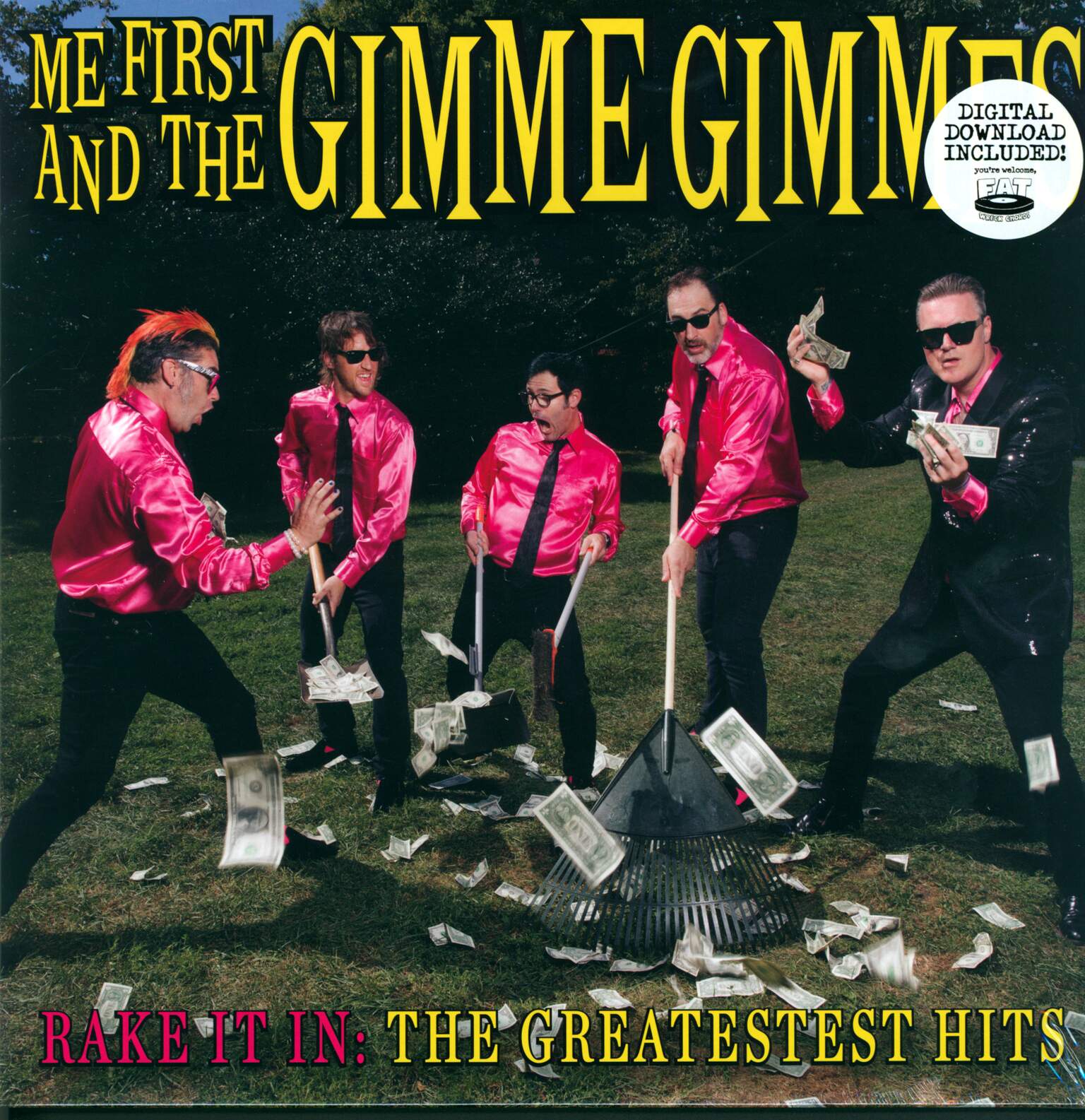 Me First & The Gimme Gimmes: Rake It In: The Greatestest Hits