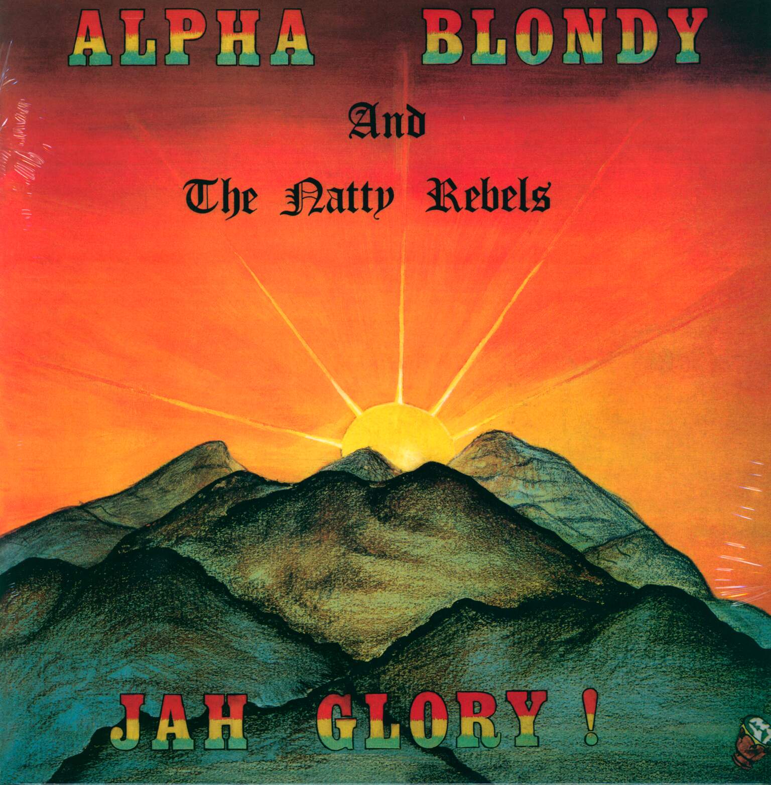 Alpha Blondy / The Natty Rebels: Jah Glory
