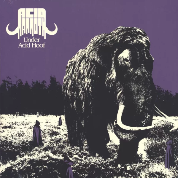 Acid Mammoth: Under Acid Hoof