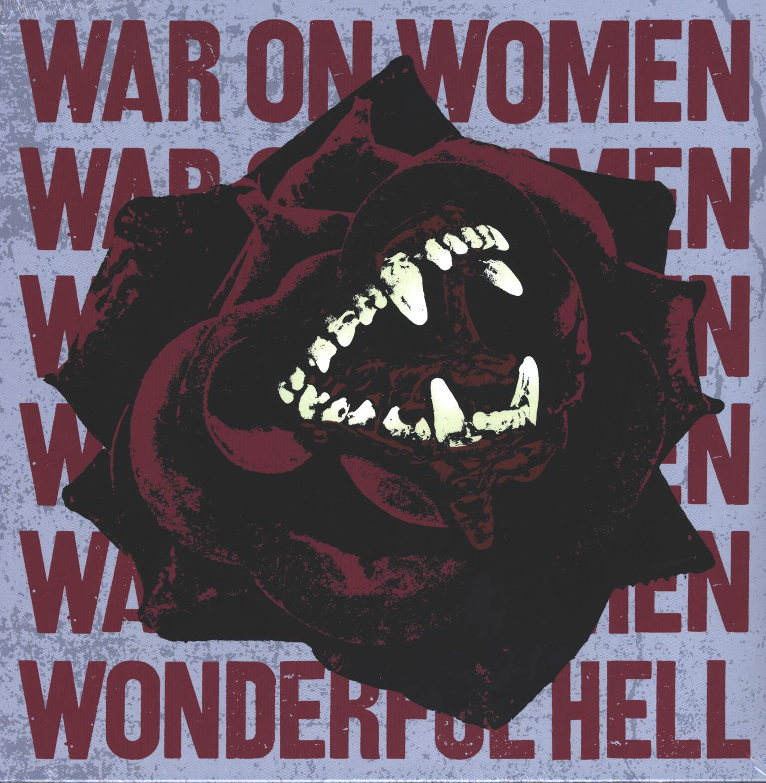 War On Women: Wonderful Hell