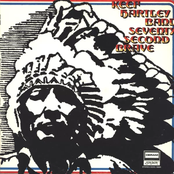 The Keef Hartley Band: Seventy Second Brave