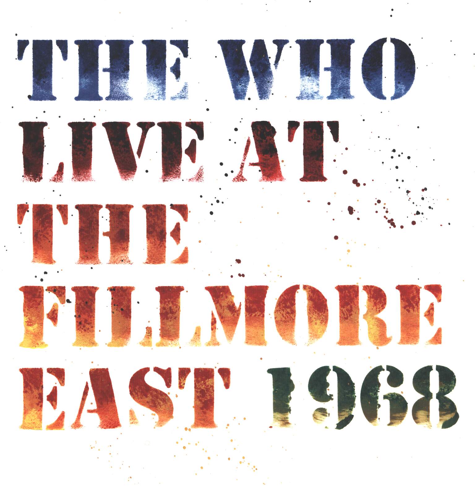 The Who: Live At The Fillmore East 1968