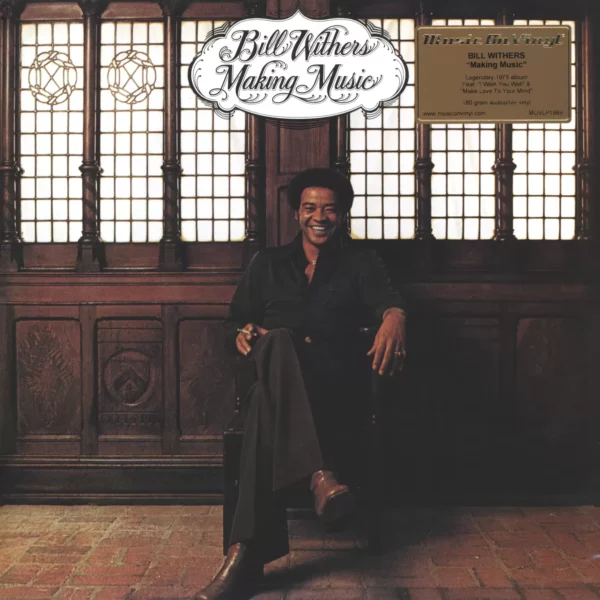 Bill Withers: Making Music