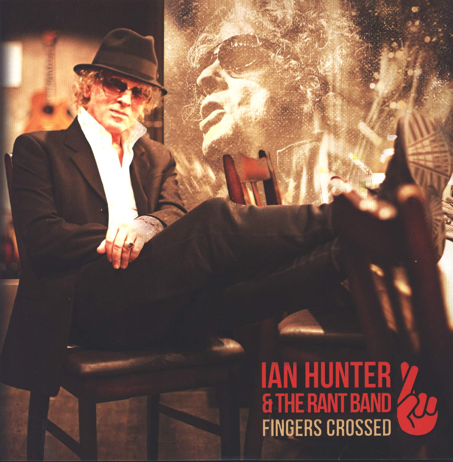 Ian Hunter & The Rant Band: Fingers Crossed