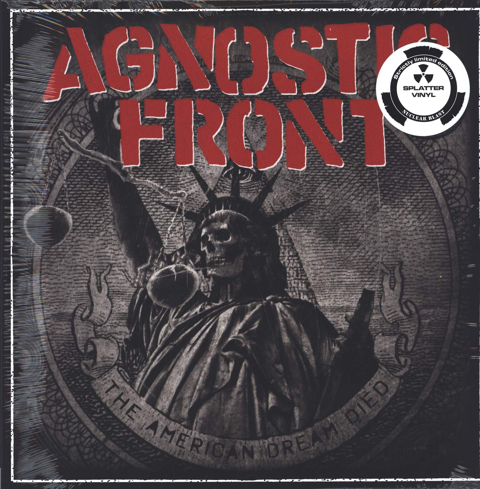 Agnostic Front: The American Dream Died