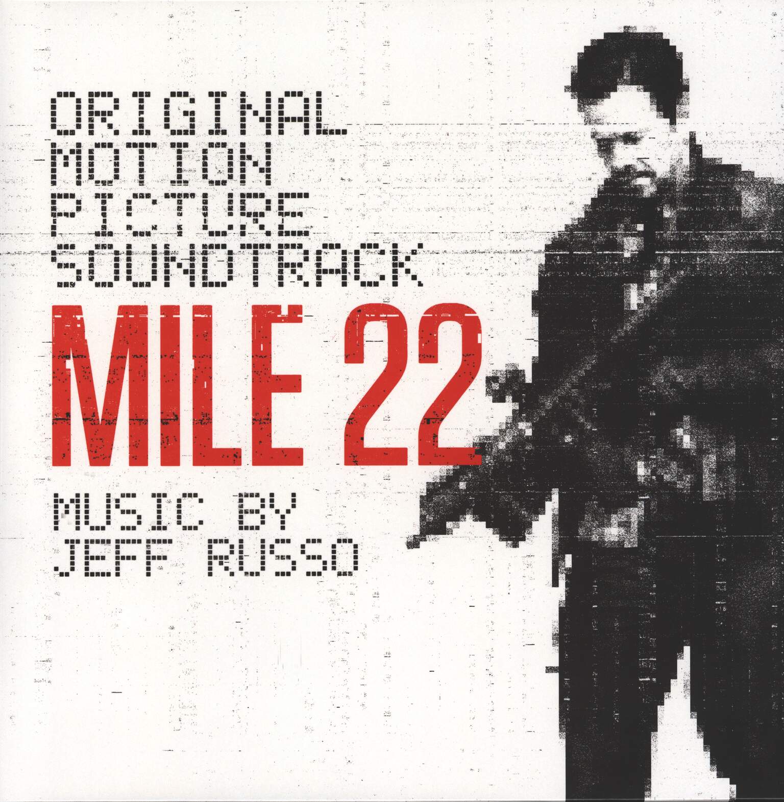 Jeff Russo: Mile 22 (Original Motion Picture Soundtrack)