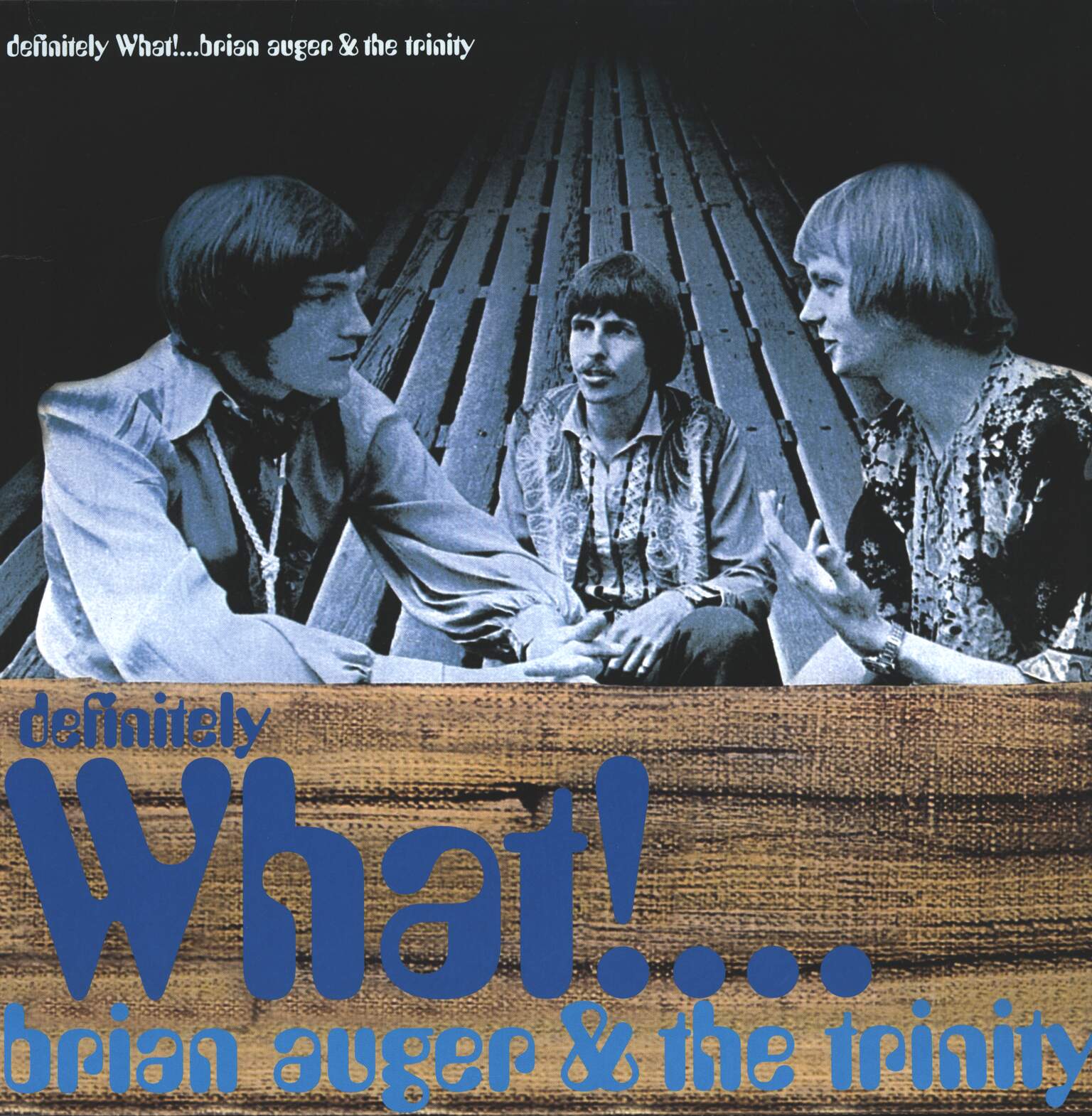 Brian Auger & The Trinity: Definitely What!