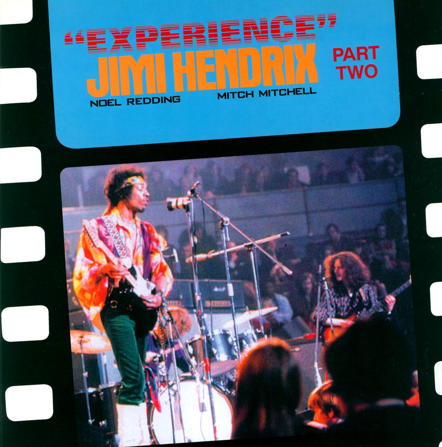 Jimi Hendrix: Experience (Part Two)