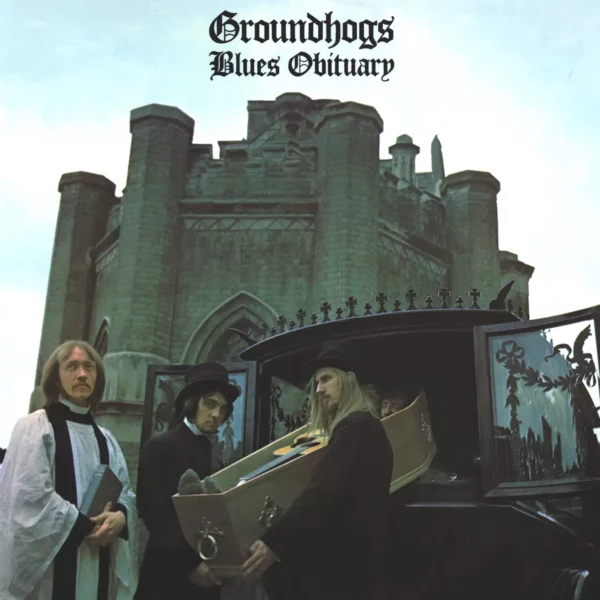 The Groundhogs: Blues Obituary