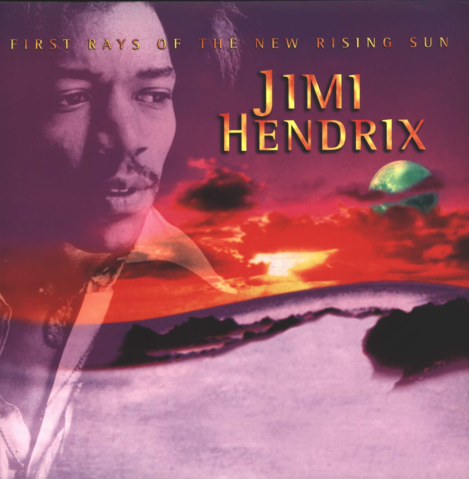 Jimi Hendrix: First Rays Of The New Rising Sun