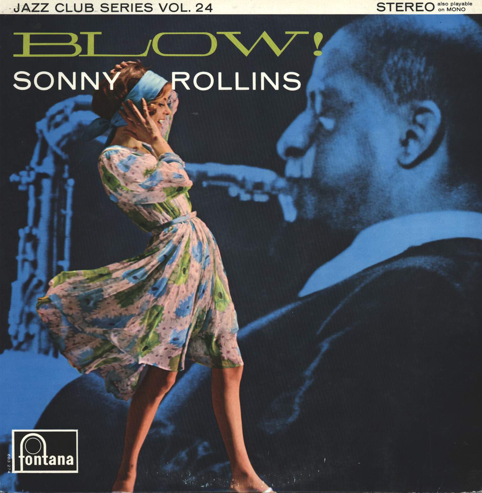 Sonny Rollins: Blow!