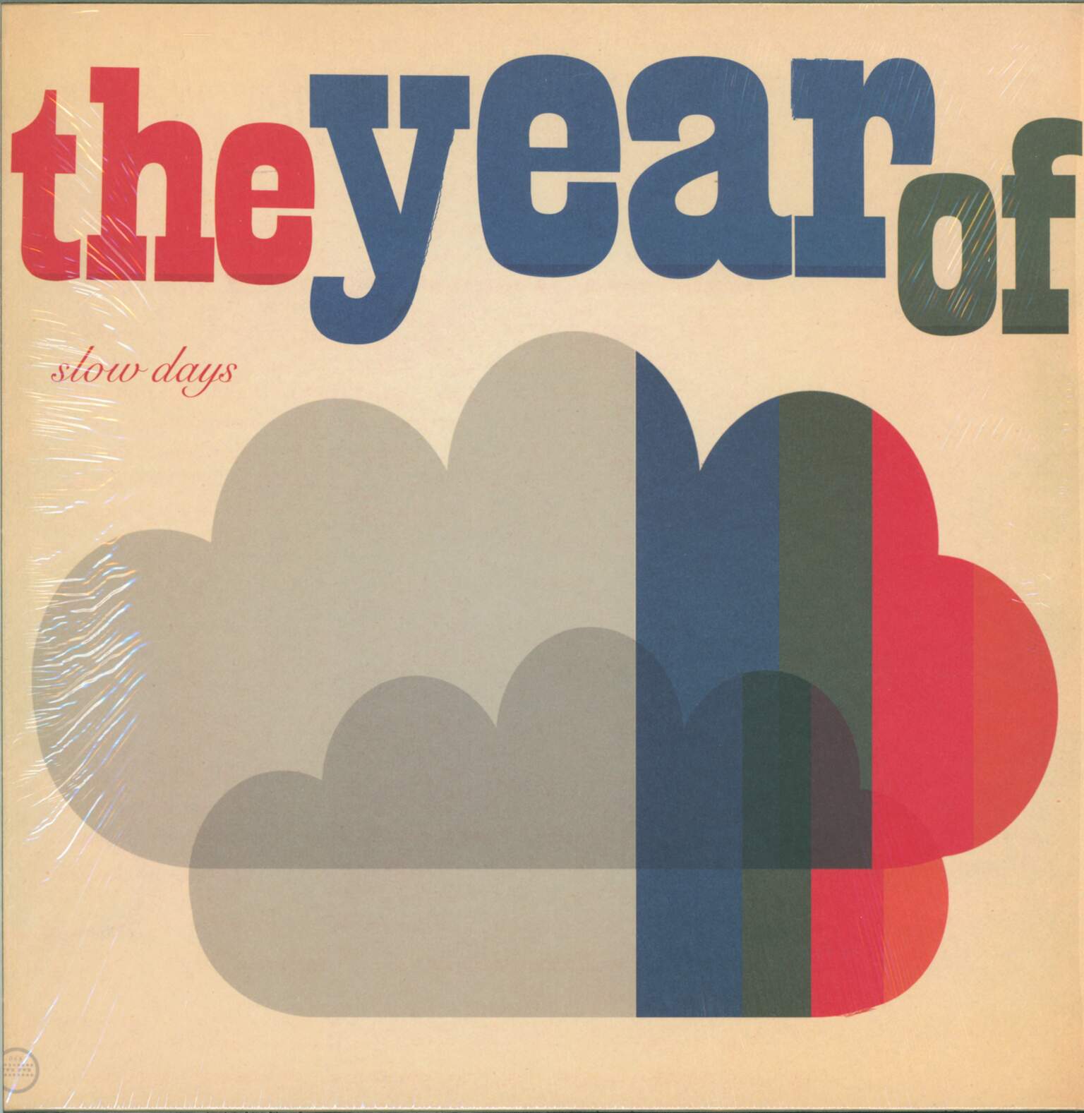 The Year Of: Slow Days
