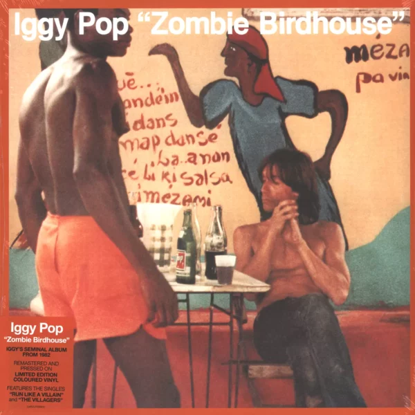 Iggy Pop: Zombie Birdhouse