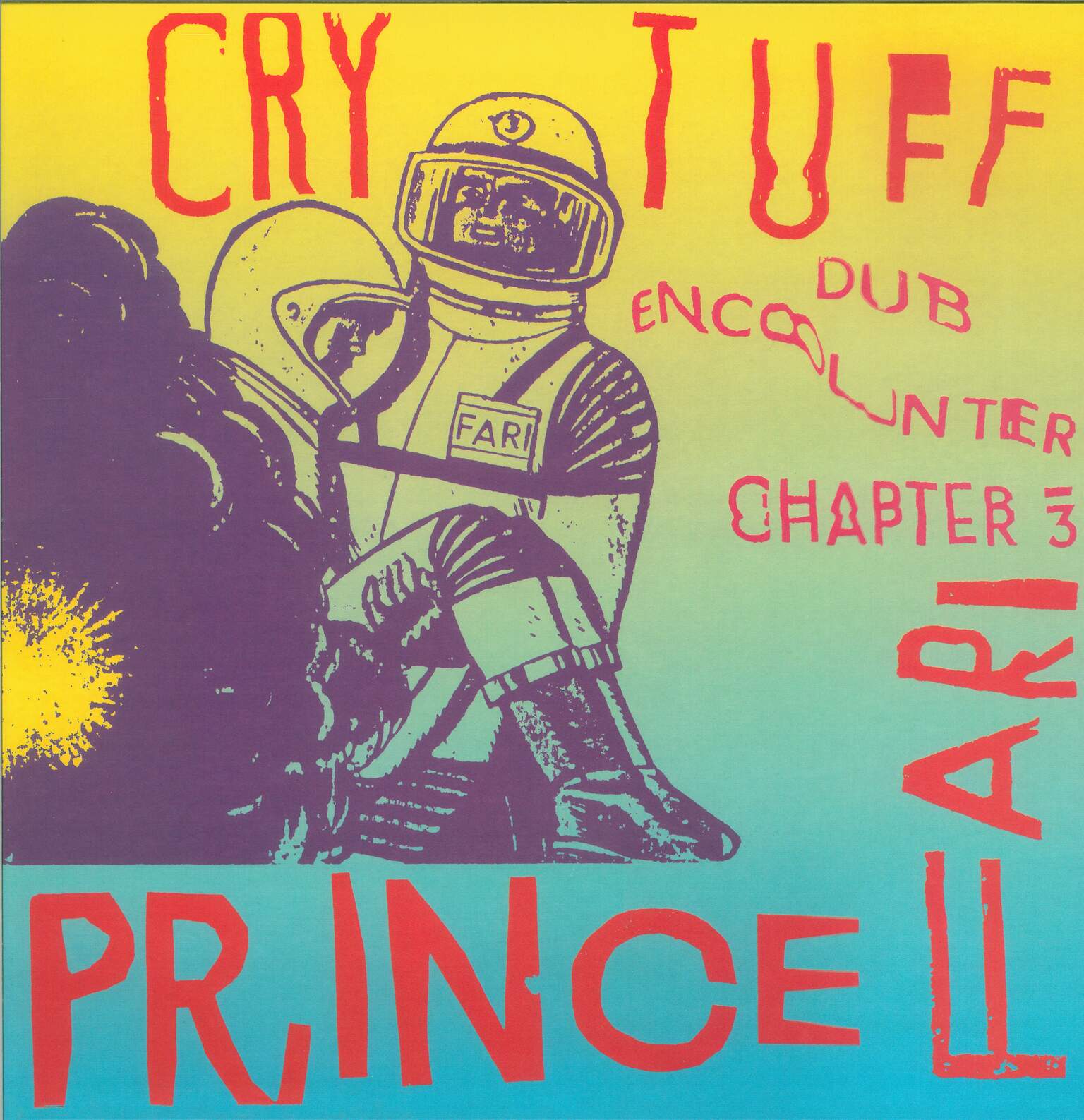 Prince Far I: Cry Tuff Dub Encounter Chapter 3