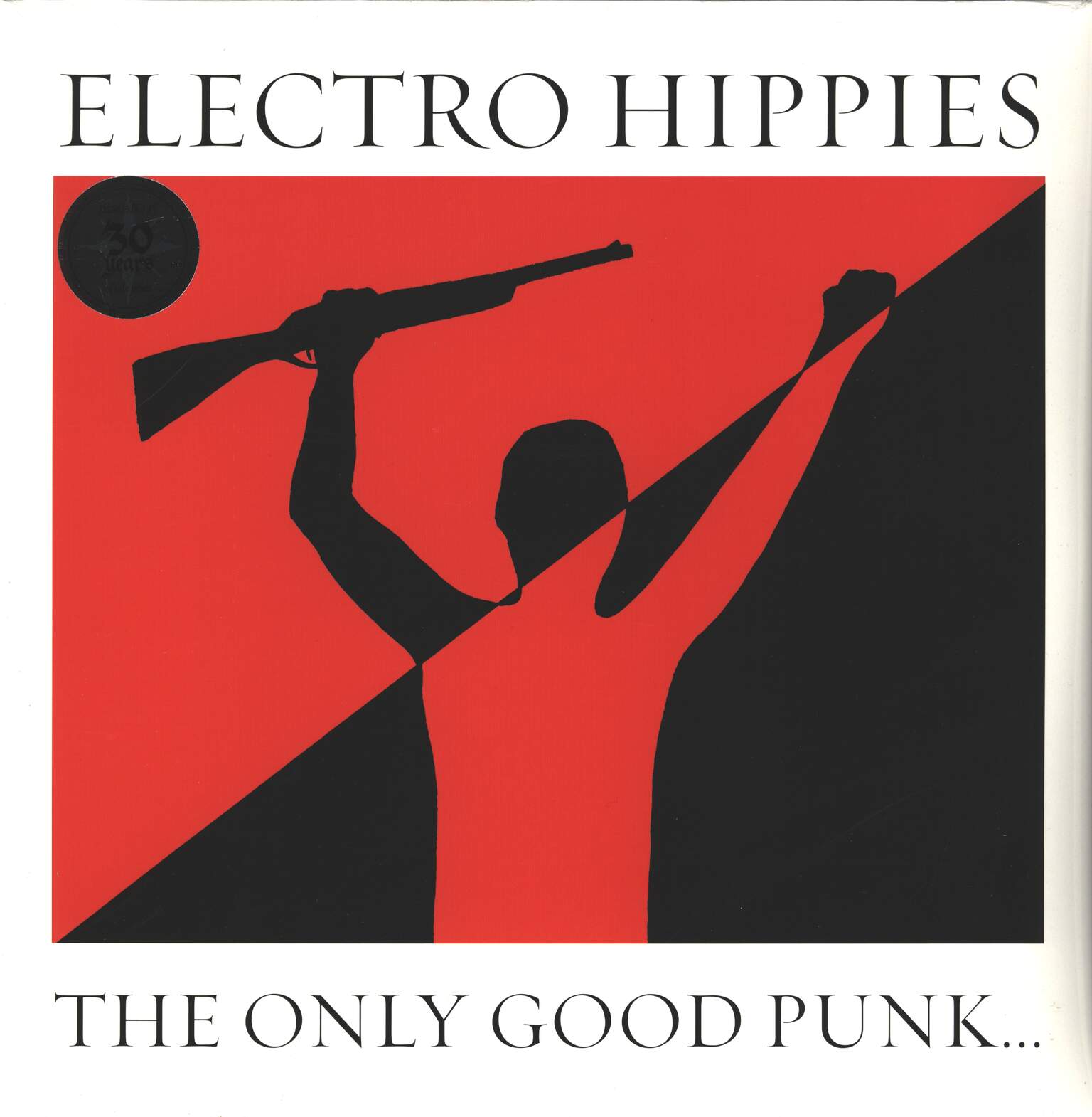 Electro Hippies: The Only Good Punk... Is A Dead One