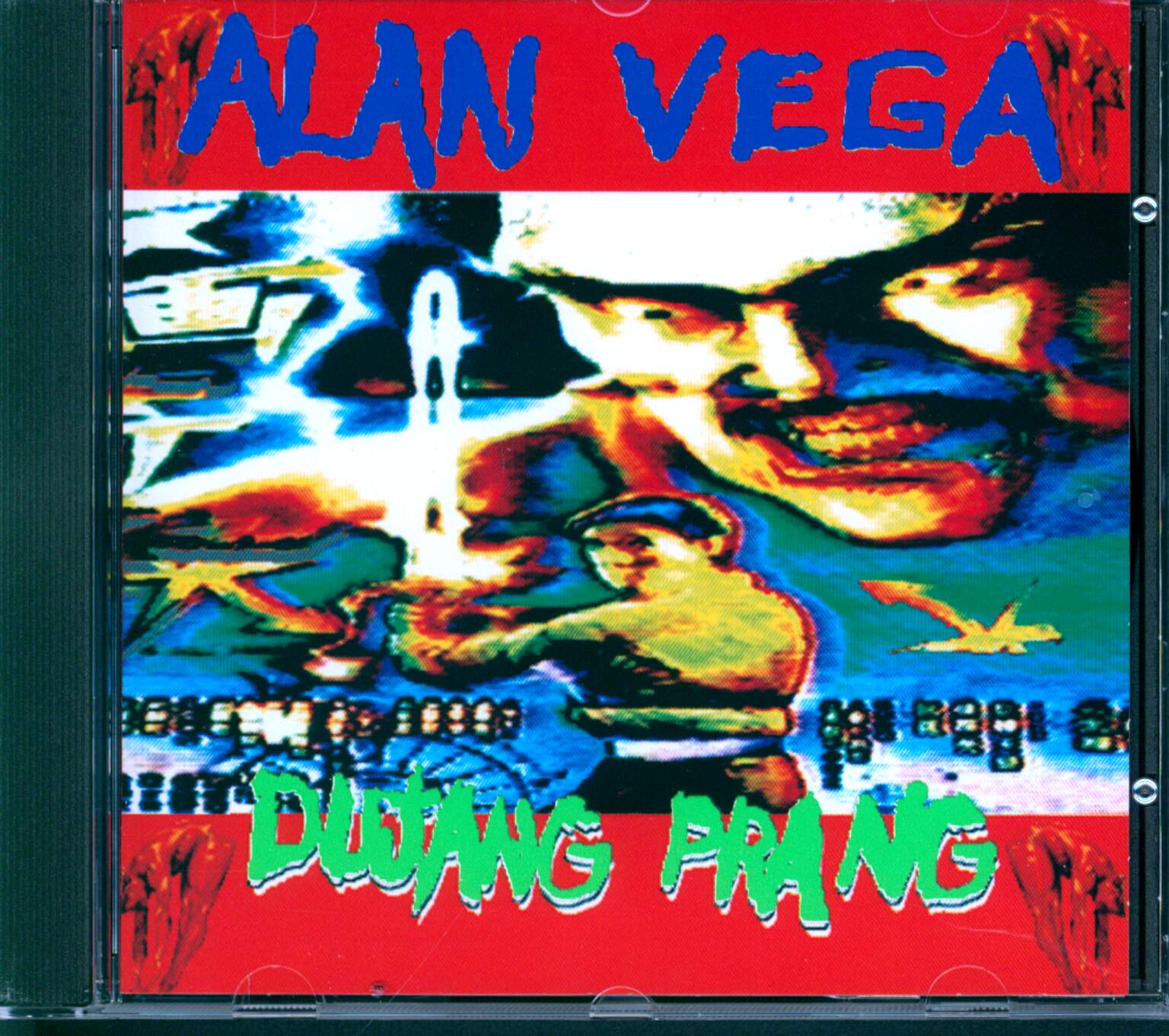 Alan Vega: Dujang Prang