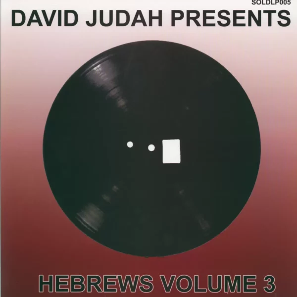 David Judah: Presents Hebrews Volume 3