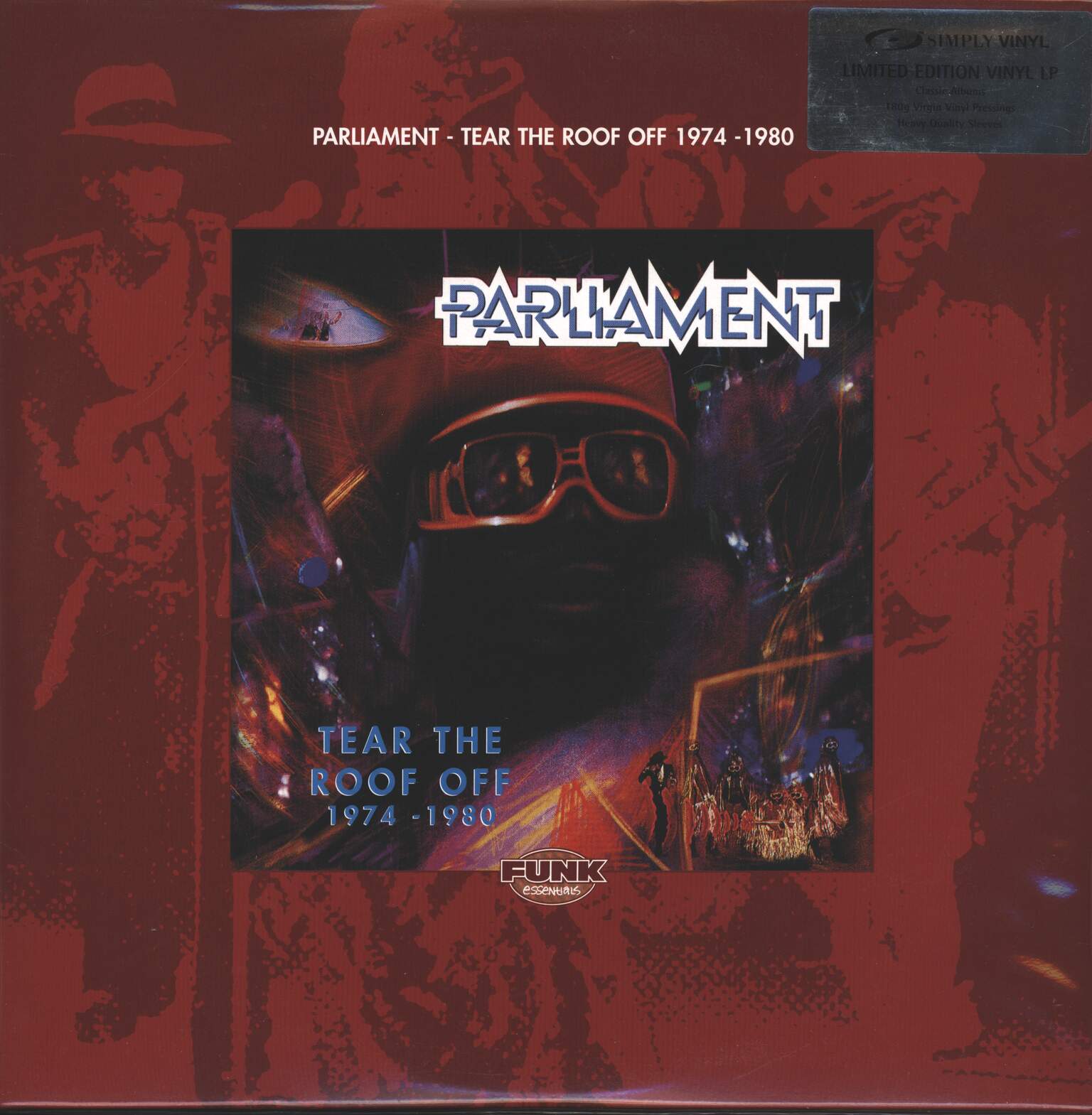 Parliament: Tear The Roof Off 1974-1980