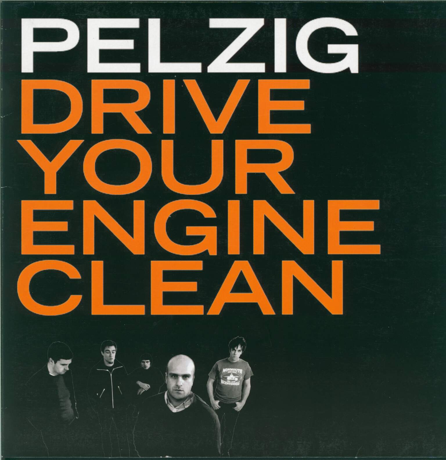 Pelzig: Drive Your Engine Clean