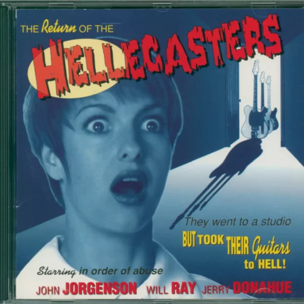 The Hellecasters: The Return Of The Hellecasters