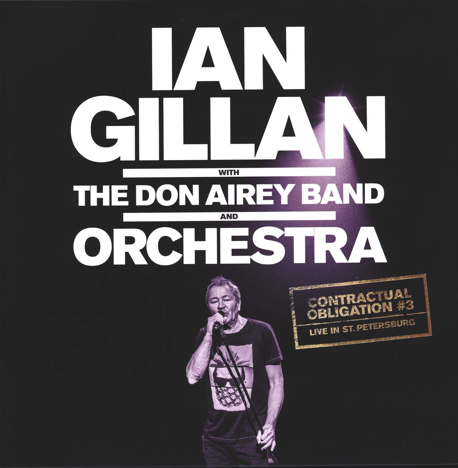Ian Gillan / The Don Airey Band / Kirov Orchestra: Contractual Obligation #3: Live In St. Petersburg