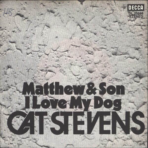 Cat Stevens: Matthew & Son / I Love My Dog