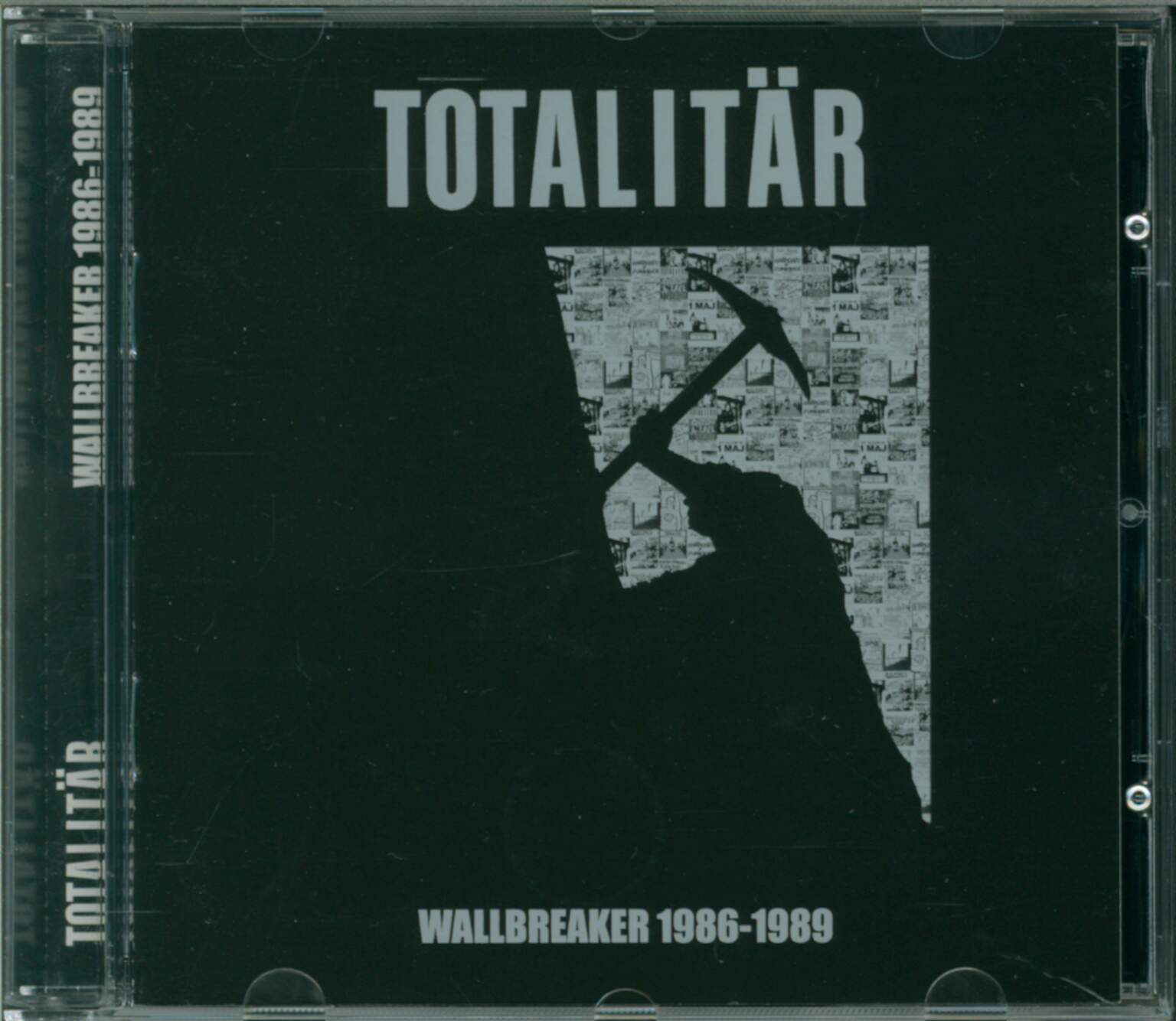 Totalitär: Wallbreaker 1986-1989