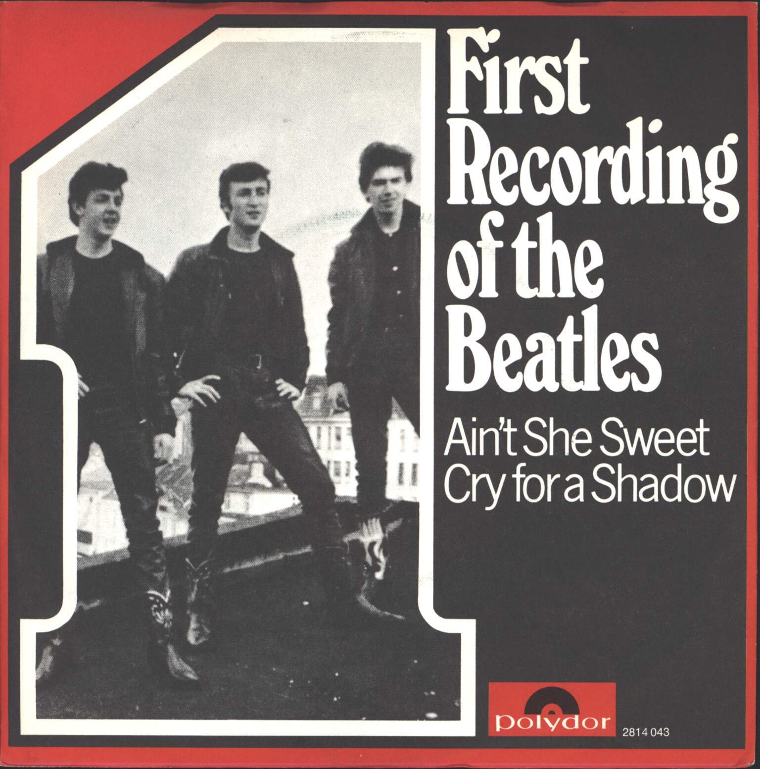 The Beatles: First Recording Of The Beatles