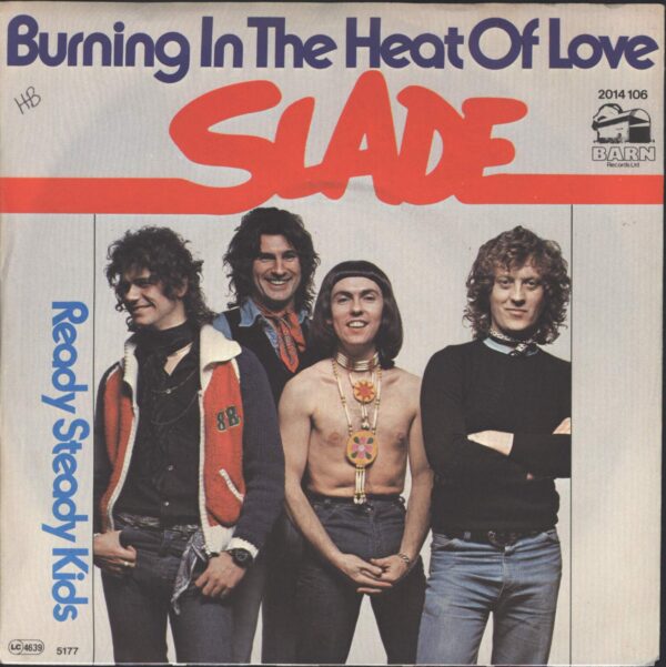 Slade: Burning In The Heat Of Love