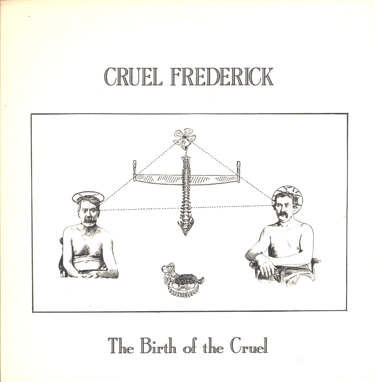 Cruel Frederick: The Birth Of The Cruel