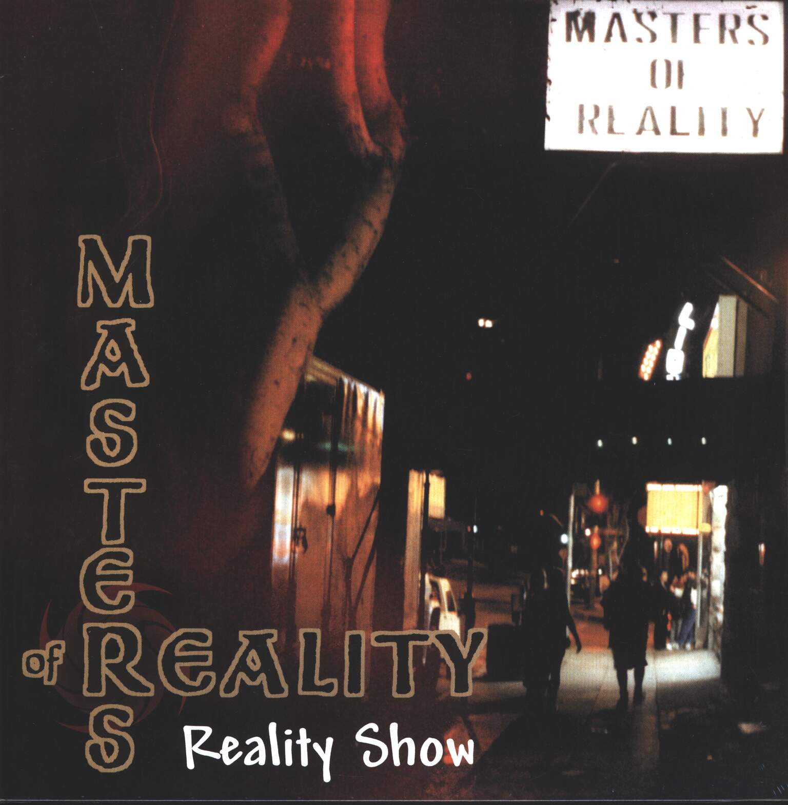 Masters Of Reality: Reality Show