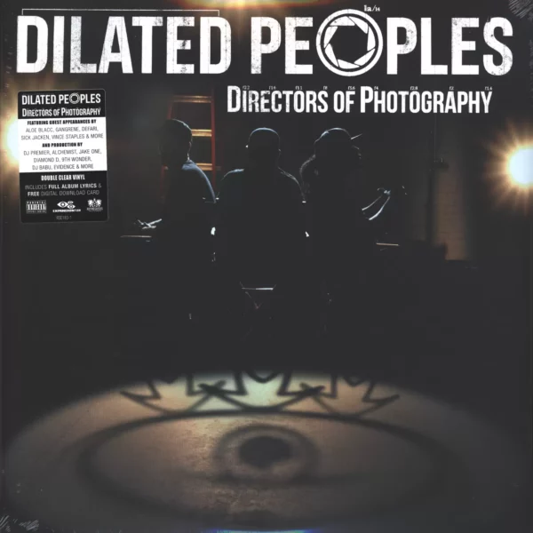 Dilated Peoples: Directors Of Photography