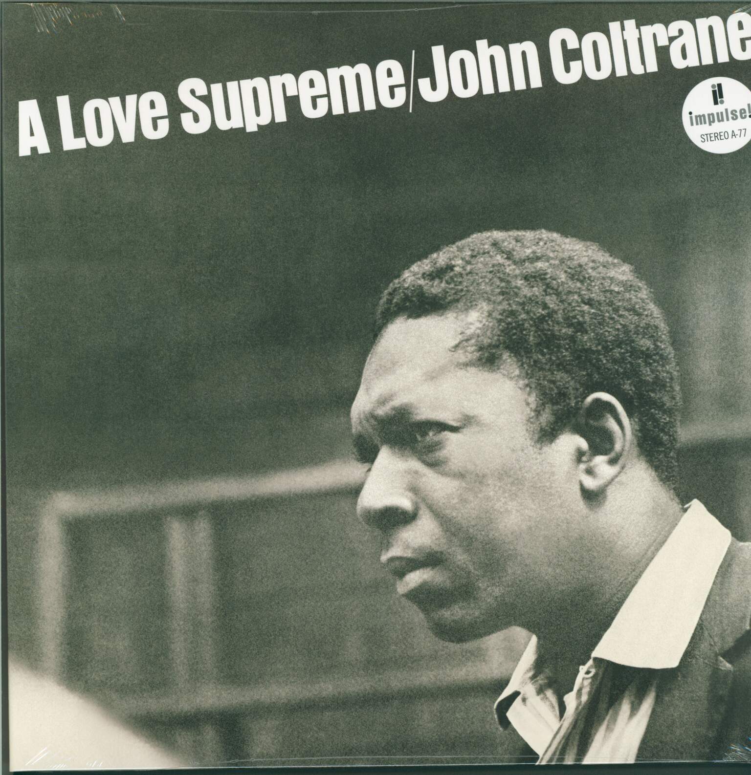 John Coltrane: A Love Supreme