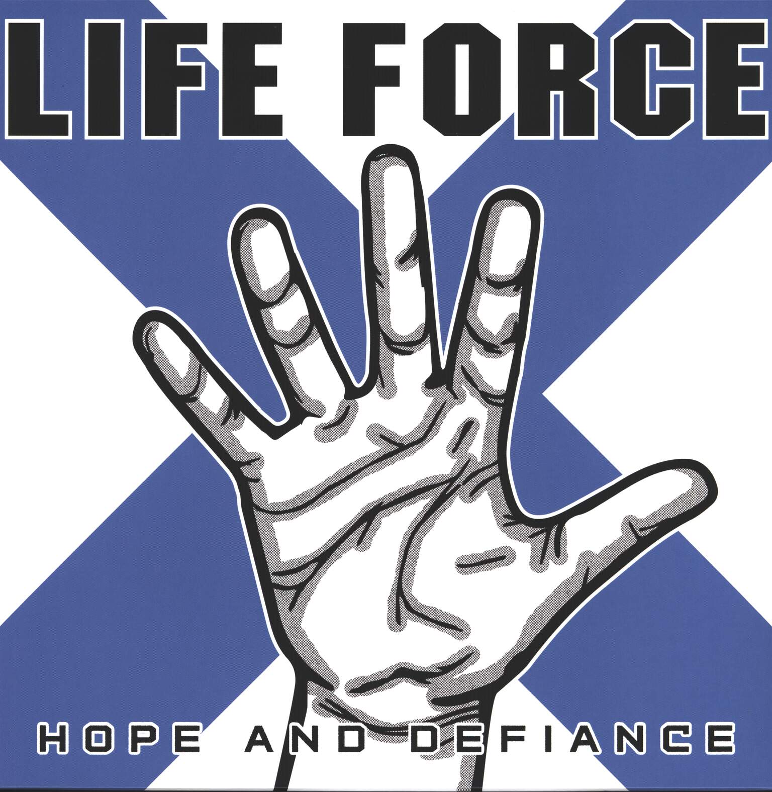 Life Force: Hope and Defiance