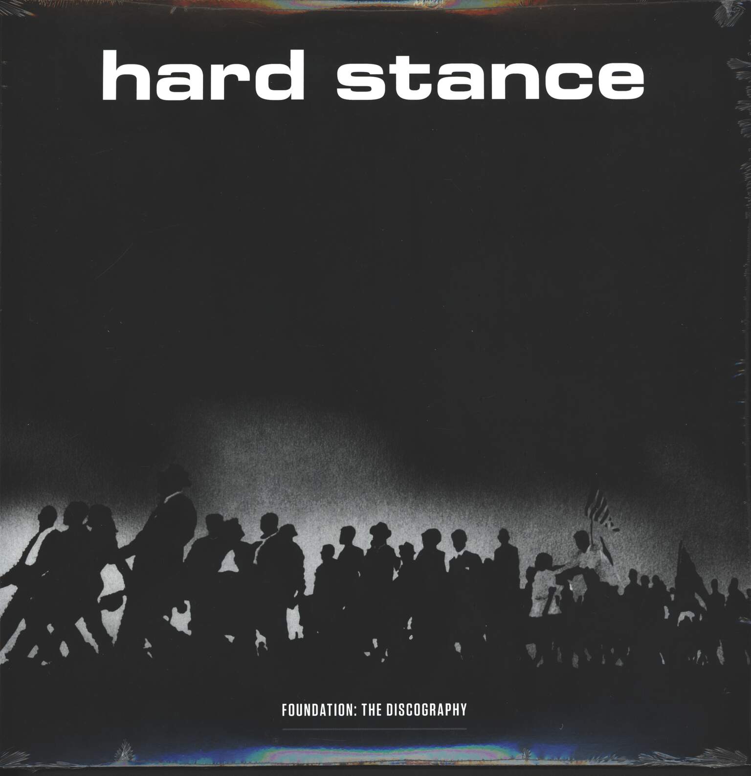Hard Stance: Foundation: The Discography