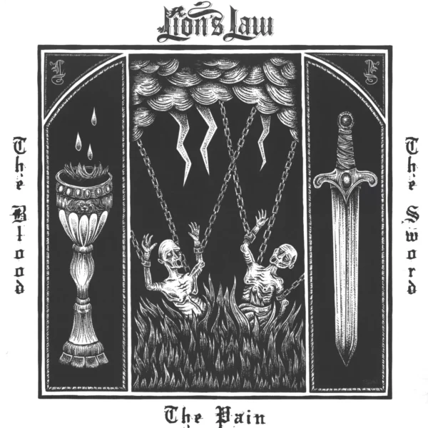 Lion's Law: The Pain, The Blood And The Sword